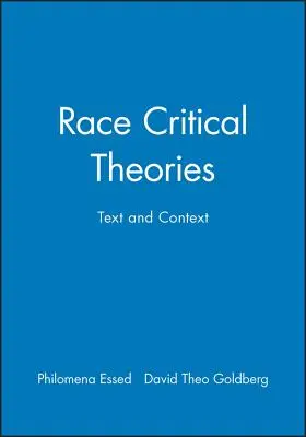 Rasovo kritické teórie - Race Critical Theories