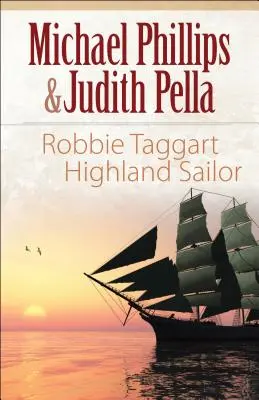 Robbie Taggart: Highland Sailor