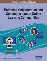 Obohatenie spolupráce a komunikácie v online vzdelávacích komunitách - Enriching Collaboration and Communication in Online Learning Communities
