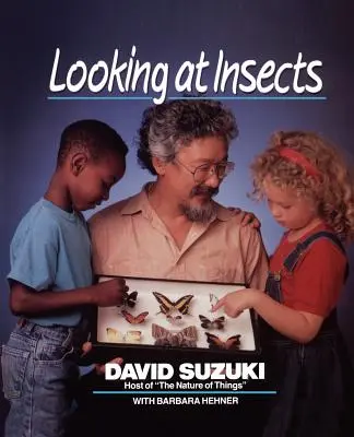Pohľad na hmyz - Looking at Insects