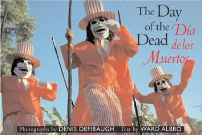 Deň mŕtvych: Da de Muertos - Day of the Dead: Da de Muertos