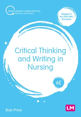 Kritické myslenie a písanie v ošetrovateľstve - Critical Thinking and Writing in Nursing