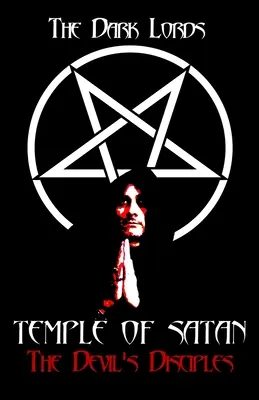 Chrám satana: Diablovi učeníci - Temple of Satan: The Devil's Disciples