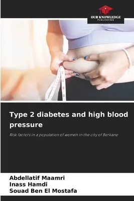 Diabetes 2. typu a vysoký krvný tlak - Type 2 diabetes and high blood pressure