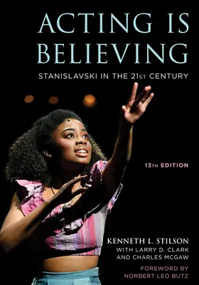 Herectvo je viera: Stanislavski v 21. storočí - Acting Is Believing: Stanislavski in the 21st Century