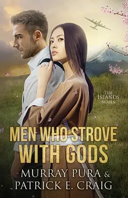 Muži, ktorí bojovali s bohmi - Men Who Strove With Gods