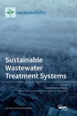 Udržateľné systémy čistenia odpadových vôd - Sustainable Wastewater Treatment Systems