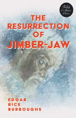Vzkriesenie Jimber-Jaw (Fantasy a hororová klasika) - The Resurrection of Jimber-Jaw (Fantasy and Horror Classics)