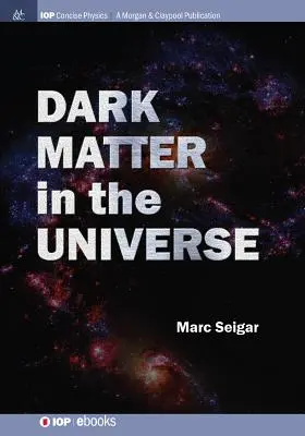 Temná hmota vo vesmíre - Dark Matter in the Universe