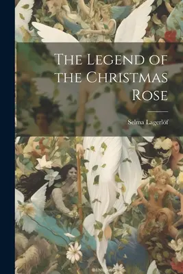 Legenda o vianočnej ruži - The Legend of the Christmas Rose