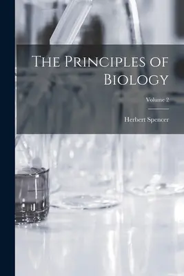 Princípy biológie; 2. diel - The Principles of Biology; Volume 2