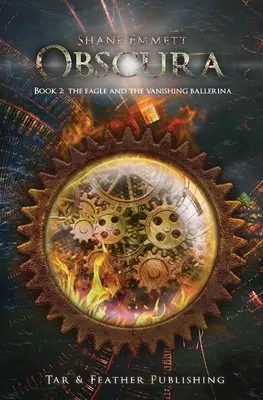 Obscura Kniha 2: Orol a miznúca baletka - Obscura Book 2: The Eagle and the Vanishing Ballerina