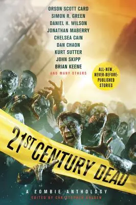 Mŕtvi 21. storočia: Antológia zombíkov - 21st Century Dead: A Zombie Anthology