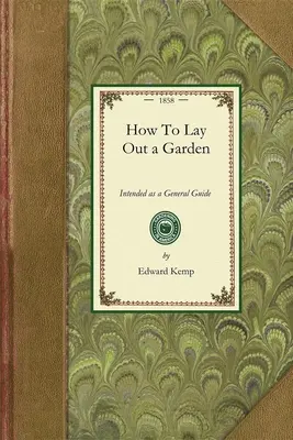 Ako si založiť záhradu - How to Lay Out a Garden