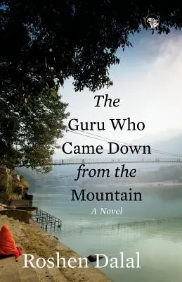 Guru, ktorý zostúpil z hory - The Guru Who Came Down from the Mountain