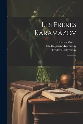 Les frres Karamazov: 1
