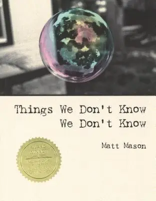 Veci, o ktorých nevieme, že ich nevieme - Things We Don't Know We Don't Know
