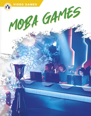 Moba hry - Moba Games