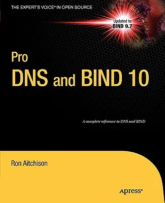 Pro DNS a Bind 10 - Pro DNS and Bind 10