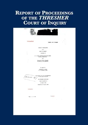 Záznam z vyšetrovania THRESHER - Record of Proceedings of THRESHER Inquiry