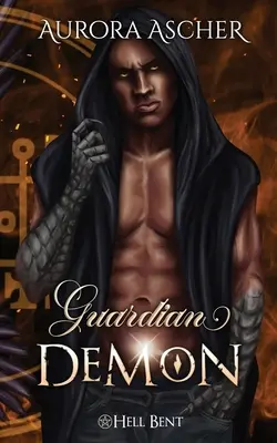 Strážny démon: Paranormálna démonická romanca - Guardian Demon: A Paranormal Demon Romance