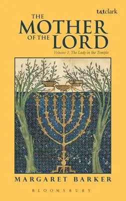 Matka Pána: Diel 1: Pani v chráme - The Mother of the Lord: Volume 1: The Lady in the Temple
