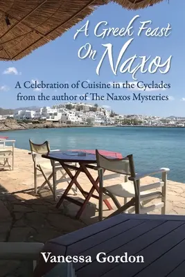 Grécka hostina na ostrove Naxos - A Greek Feast on Naxos