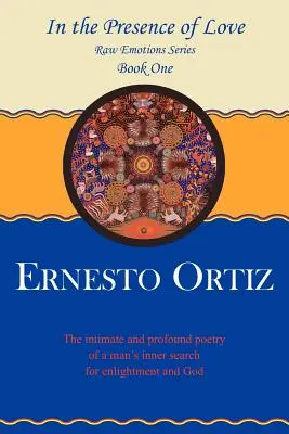 V prítomnosti lásky: Kniha prvá - In the Presence of Love: Book One