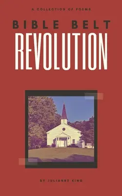 Revolúcia v biblickom páse - Bible Belt Revolution