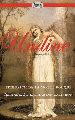 Undine (Ilustrované) - Undine (Illustrated)