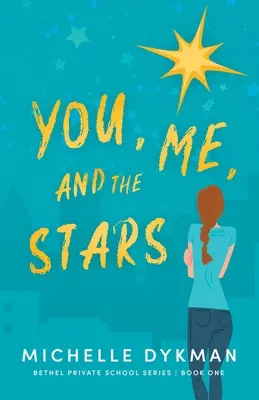 Ty, ja a hviezdy - You, Me, and the Stars