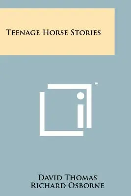 Príbehy o koňoch pre tínedžerov - Teenage Horse Stories