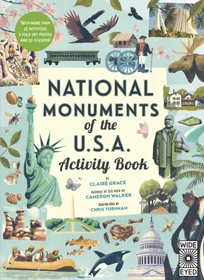 Národné pamiatky USA Kniha aktivít: S viac ako 25 aktivitami, rozkladacím plagátom a 30 samolepkami! - National Monuments of the USA Activity Book: With More Than 25 Activities, a Fold-Out Poster, and 30 Stickers!
