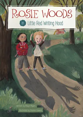 Rosie Woodsová v knihe Malá červená kapucňa - Rosie Woods in Little Red Writing Hood