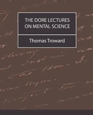 Doreho prednášky o duševných vedách - The Dore Lectures on Mental Science