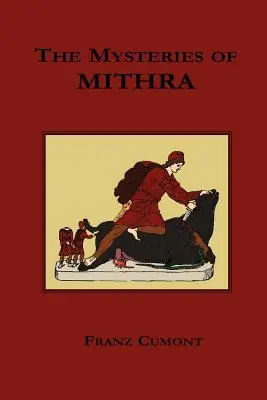 Mithrove mystériá - The Mysteries of Mithra