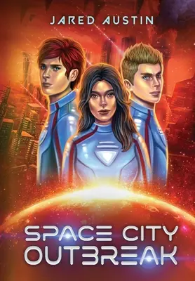 Vypuknutie vesmírneho mesta - Space City Outbreak