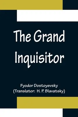 Veľký inkvizítor - The Grand Inquisitor
