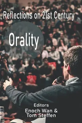 Úvahy o ústnosti 21. storočia - Reflections on 21st Century Orality