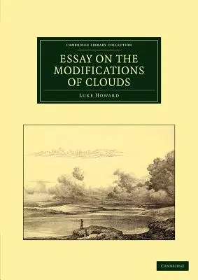 Esej o modifikáciách mrakov - Essay on the Modifications of Clouds