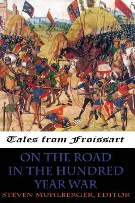 Na ceste v storočnej vojne - On the Road in the Hundred Years War