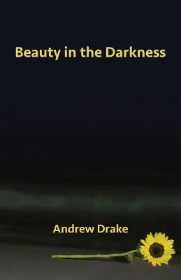 Krása v tme - Beauty in the Darkness