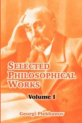 Vybrané filozofické diela: I. zväzok - Selected Philosophical Works: Volume I