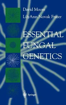 Základná genetika húb - Essential Fungal Genetics