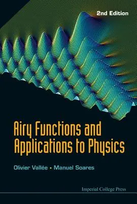 Airyho funkcie a aplikácie vo fyzike (2. vydanie) - Airy Functions and Applications to Physics (2nd Edition)