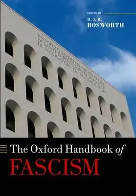 Oxfordská príručka fašizmu - The Oxford Handbook of Fascism