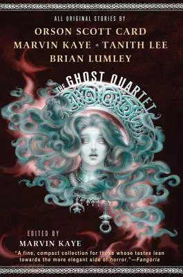 Kvarteto duchov - The Ghost Quartet
