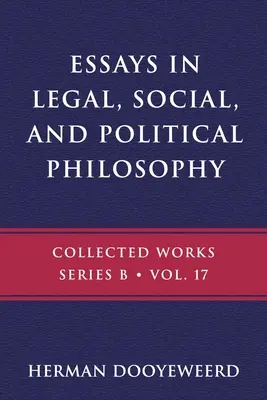 Eseje z právnej, sociálnej a politickej filozofie - Essays in Legal, Social, and Political Philosophy