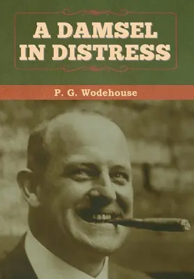 Dáma v tiesni - A Damsel in Distress