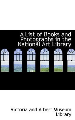Zoznam kníh a fotografií v Národnej knižnici umenia - A List of Books and Photographs in the National Art Library